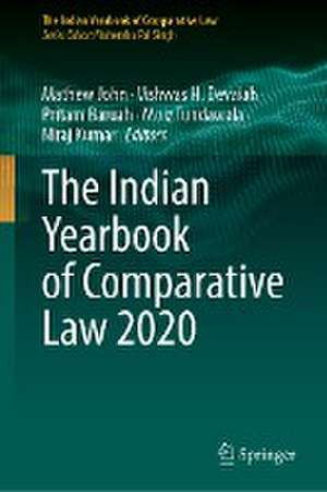 The Indian Yearbook of Comparative Law 2020 de Mathew John