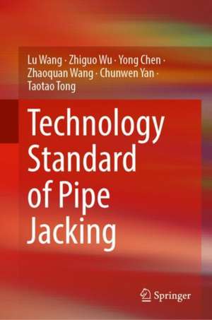 Technology Standard of Pipe Jacking de Lu Wang