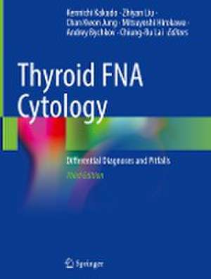 Thyroid FNA Cytology: Differential Diagnoses and Pitfalls de Kennichi Kakudo