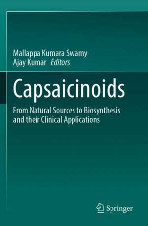 Capsaicinoids de Mallappa Kumara Swamy