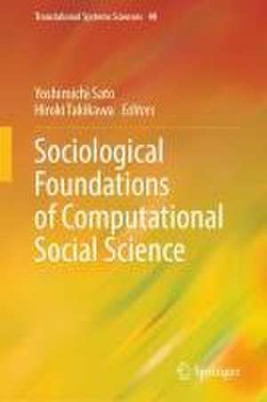 Sociological Foundations of Computational Social Science de Yoshimichi Sato