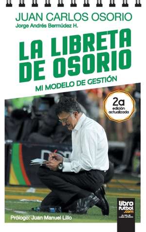 LA LIBRETA DE OSORIO de Jorge Bermúdez