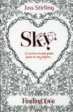 Sky: Finding Love #1 de Joss Stirling