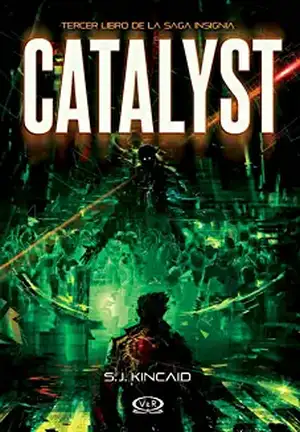 Catalyst de S. J. Kincaid