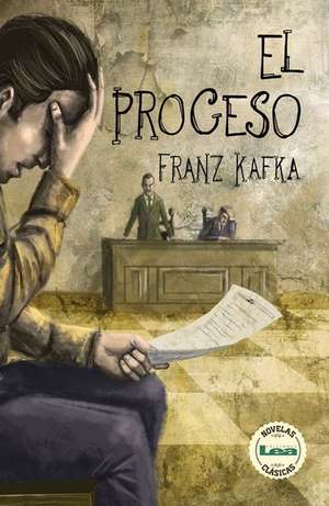 El Proceso de Franz Kafka