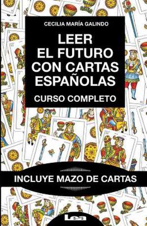 Leer El Futuro Con Cartas Espanolas de Maria Galindo, Cecilia