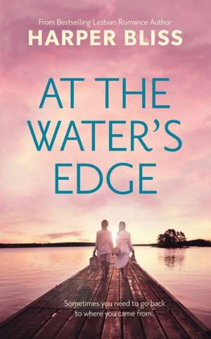 At the Water’s Edge books-express.ro