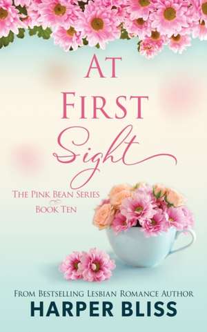 At First Sight de Harper Bliss