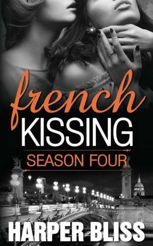 French Kissing de Harper Bliss