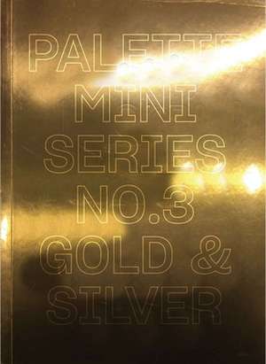 Palette Mini Series 03: Gold & Silver de Victionary