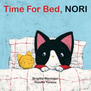 Time For Bed, Nori de B Weineger