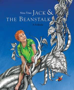 Jack & the Beanstalk de N Towe