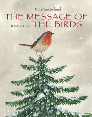 Message Of The Birds, The de K Westerlund