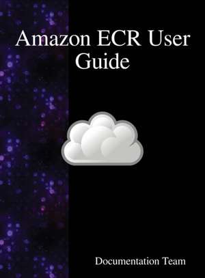 Amazon ECR User Guide de Development Team