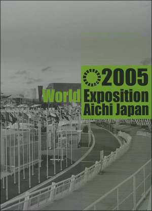 2005 World Exposition Aichi Japan