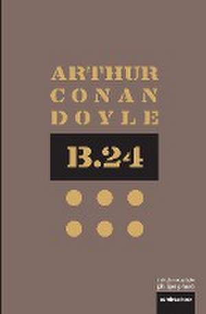B. 24 de Arthur Conan Doyle