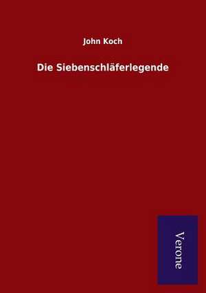 Die Siebenschlaferlegende: Die Operationen Der I. Armee Unter General Von Manteuffel de John Koch