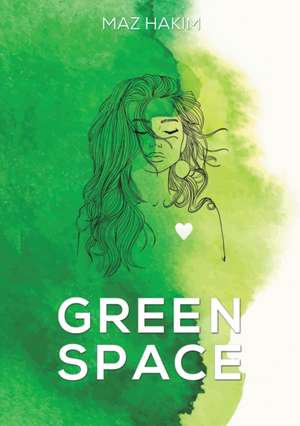 Hakim, M: Green Space