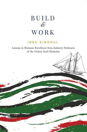 Build and Work de Indu Singhal