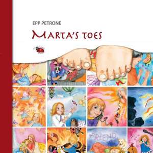 Marta's Toes de Epp Petrone