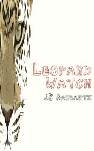 Leopard Watch de J K Bannavti