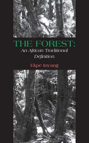 The Forest de Ekpe Inyang