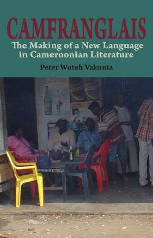 Camfranglais de Peter Wuteh Vakunta