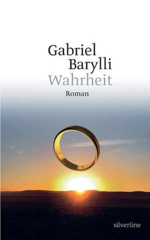 Wahrheit de Gabriel Barylli