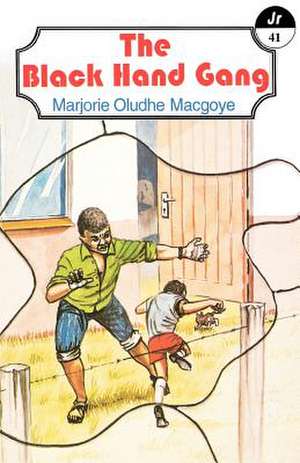 Black Hand Gang: A Strategic & Practical Guide de Marjorie Oludhe Macgoye