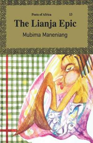 The Lianja Epic de Mubima Maneniang'