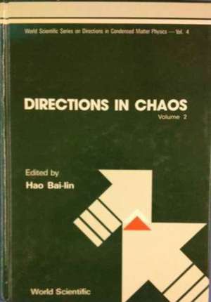 Directions in Chaos - Volume 2 de Bailin Hao