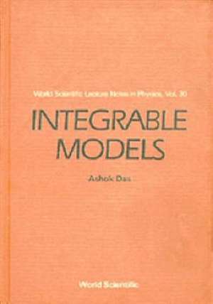 INTEGRABLE MODELS (V30) de Das A