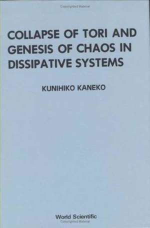 Collapse of Tori and Genesis of Chaos in: Memorial Volume in Honor of Shang-Keng Ma de Kunihiko Kaneko