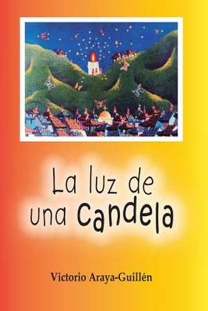 La Luz de Una Candela