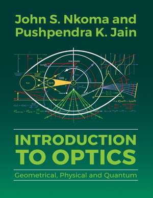 Introduction to Optics de Pushpendra K. Jain