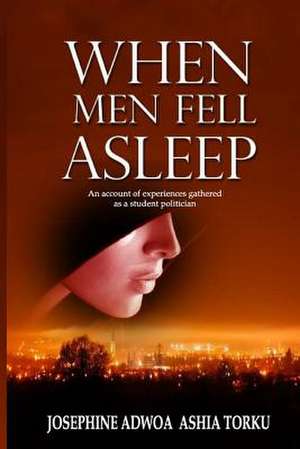 When Men Fell Asleep