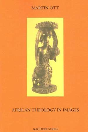 African Theology in Images (Revised Ed.) de Martin Ott