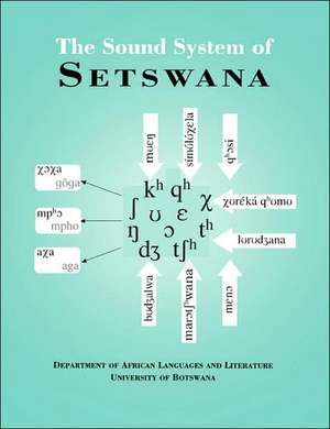 The Sound System of Setswana de Jorge Eduardo Arellano