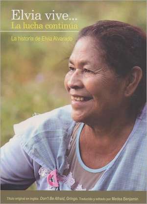 Elvia Vive... de Elvia Alvarado