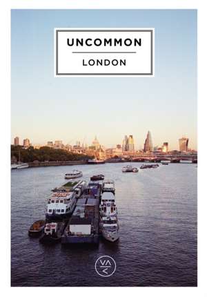 Uncommon London