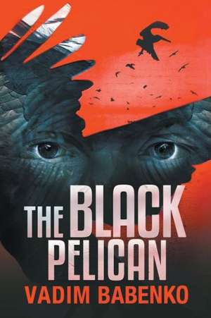 The Black Pelican de Vadim Babenko