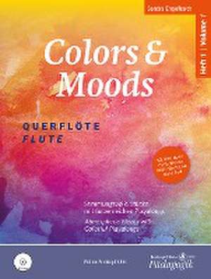 Colors and Moods - Querflöte Band 1 de Sandra Engelhardt