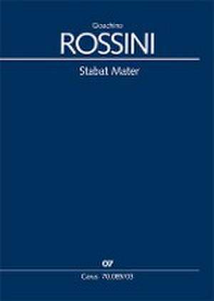 Stabat Mater de Gioachino Rossini