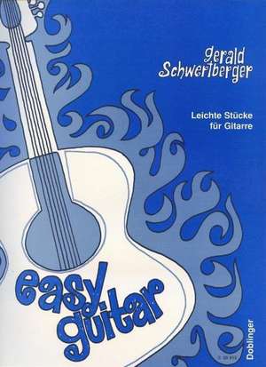 Easy Guitar de Gerald Schwertberger