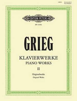 Piano Works -- Original Works de Edvard Grieg