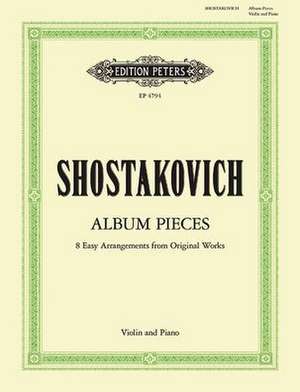 Album Pieces for Violin and Piano de Dmitri Shostakovich