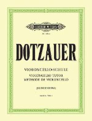 Violoncello-Schule - Band 1: Erste und halbe Lage de Justus Johann Friedrich Dotzauer