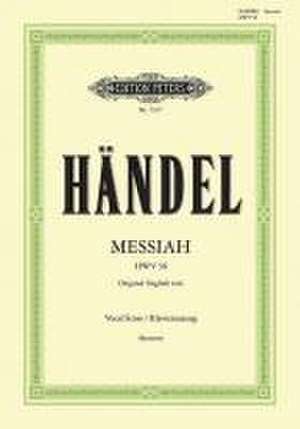 Messiah [Der Messias] HWV 56 / URTEXT de Georg Friedrich Händel