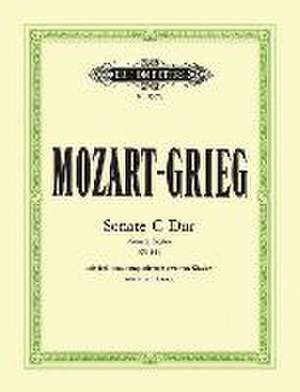 Piano Sonata in C K545 Sonata Facile with 2nd Piano Part by Edvard Grieg de Wolfgang Amadeus Mozart