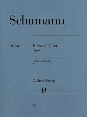 Schumann, Robert - Fantasie C-dur op. 17 de Robert Schumann